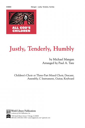 Justly, Tenderly, Humbly