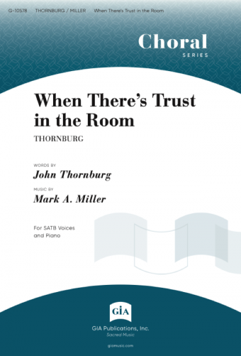 When There's Trust in the Room