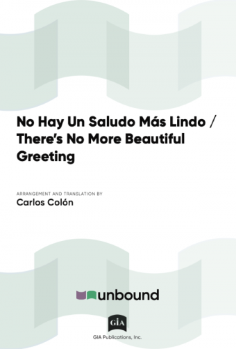 No Hay Un Saludo Más Lindo / There's No More Beautiful Greeting