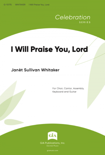 I Will Praise You, Lord