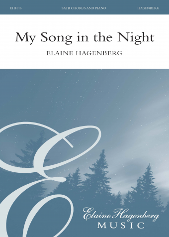 My Song in the Night - SATB