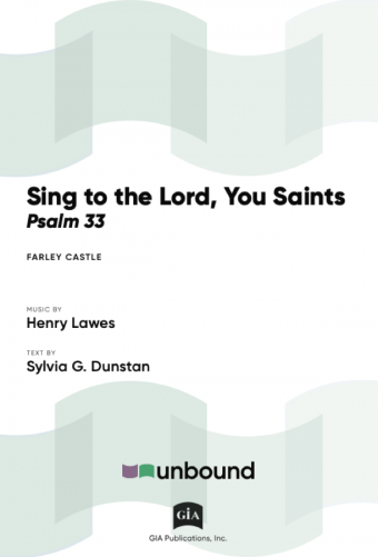 Sing to the Lord, You Saints (Psalm 33)