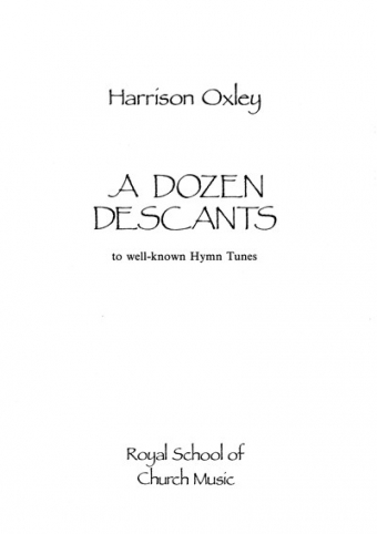 A Dozen Descants - Full Music Edition