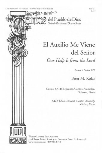 El Auxilio Me Viene del Señor / Our Help Is from the Lord