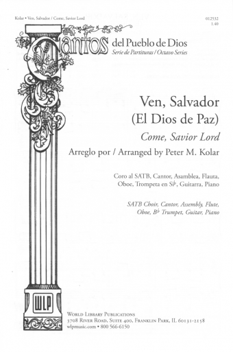 Ven, Salvador/Come Savior Lord