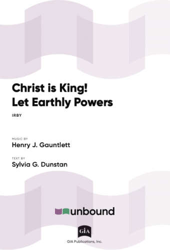 Christ is King! Let Earthly Powers