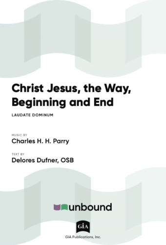 Christ Jesus, the Way, Beginning and End