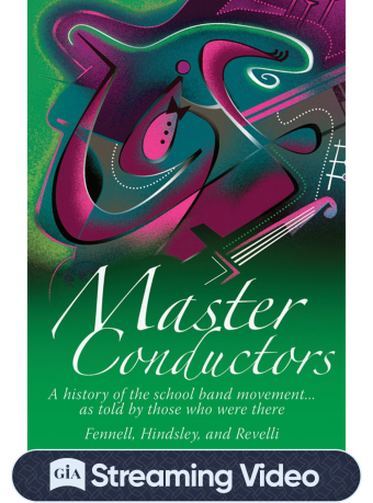 Master Conductors | History of the School Band Movement