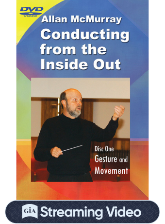 Conducting from the Inside Out
