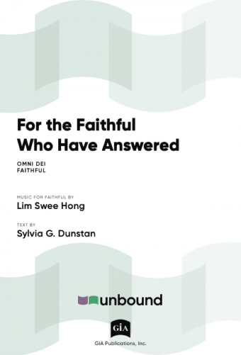 For the Faithful Who Have Answered