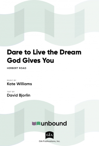 Dare to Live the Dream God Gives You