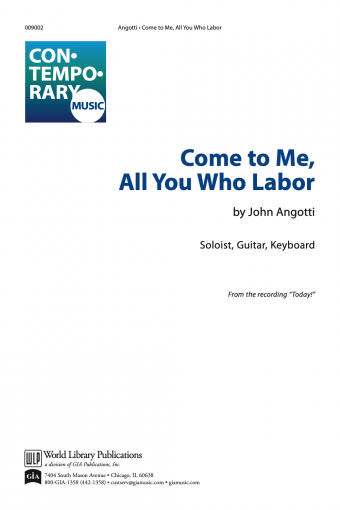 Come to Me, All You Who Labor