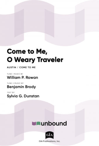 Come to Me, O Weary Traveler