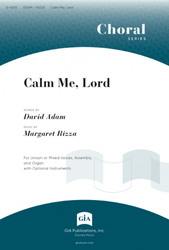 Calm Me, Lord