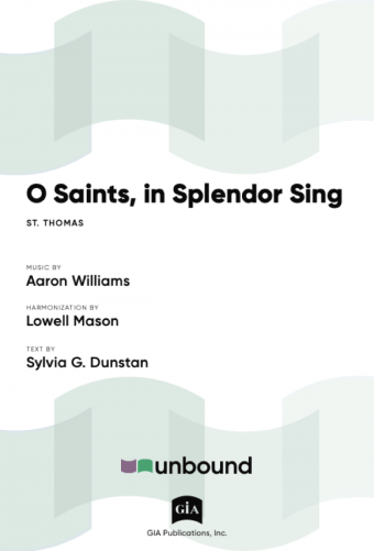 O Saints, in Splendor Sing