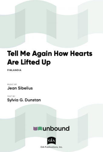 Tell Me Again How Hearts are Lifted Up