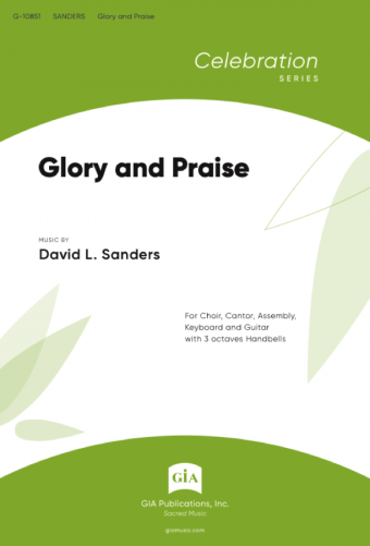 Glory and Praise