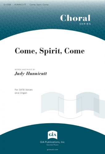 Come, Spirit, Come