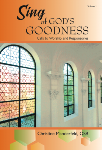 Sing of God's Goodness – Volume 1