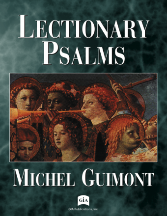 Lectionary Psalms - Michel Guimont