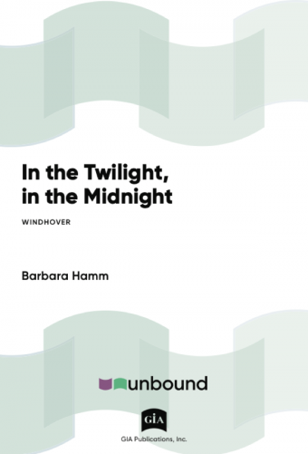 In the Twilight, In the Midnight