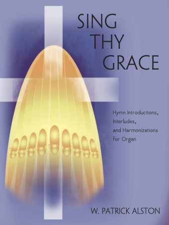 Sing Thy Grace