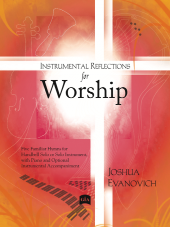 Instrumental Reflections for Worship