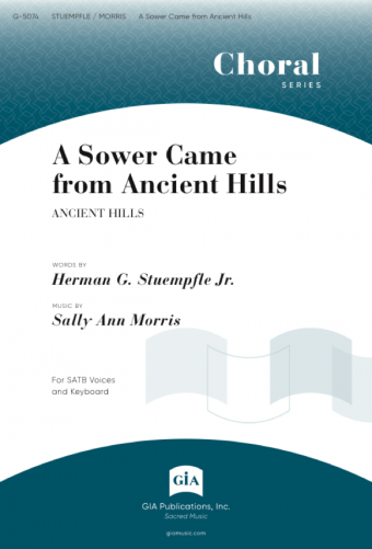 A Sower Came from Ancient Hills