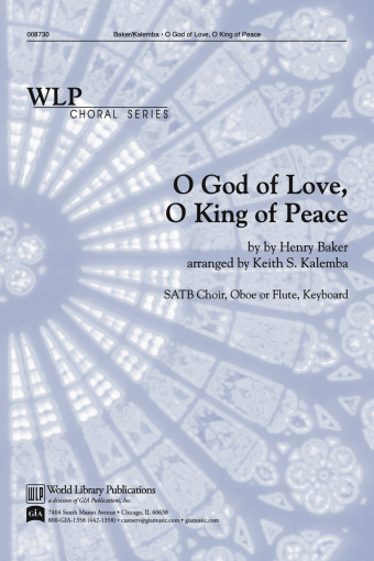 O God of Love, O King of Peace