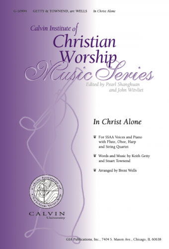 In Christ Alone - SSAA edition