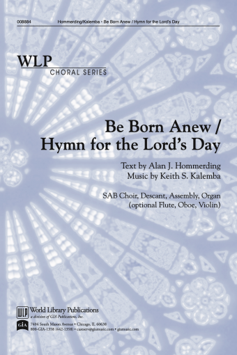 Be Born Anew / This Is the Day - Instrument Edition