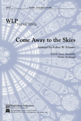 Come Away to the Skies - Instrument Edition
