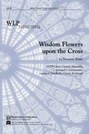 Wisdom Flowers Upon the Cross