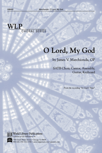 O Lord, My God