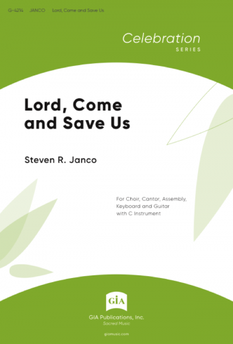 Lord, Come and Save Us