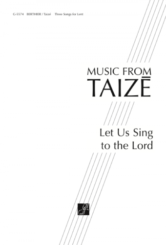 Let Us Sing to the Lord / Benissez le Seigneur