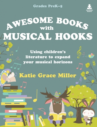 Awesome Books with Musical Hooks - Classroom music book/resource