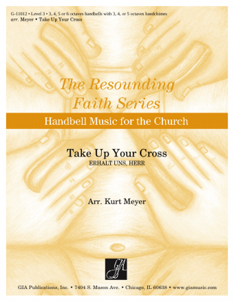 Take Up Your Cross - Handbell edition | Download Edition