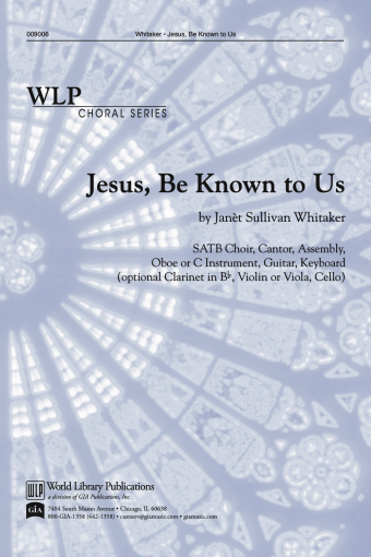 Jesus, Be Known to Us - Instrument Edition