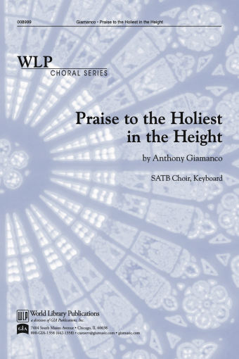 Praise to the Holiest in the Height