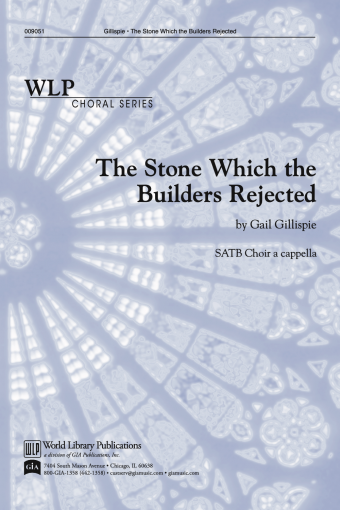 The Stone Which the Builders Rejected