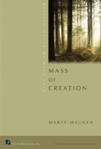 Mass of Creation - Choral / Accompaniment edition