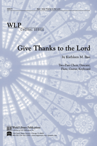 Give Thanks to the Lord