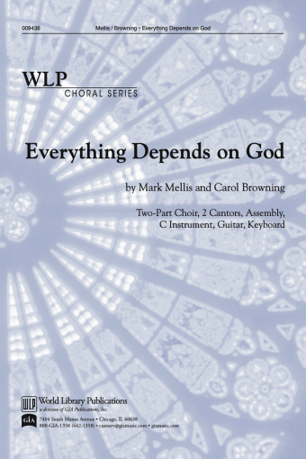Everything Depends on God