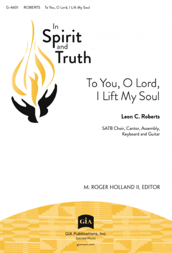 To You, O Lord, I Lift My Soul