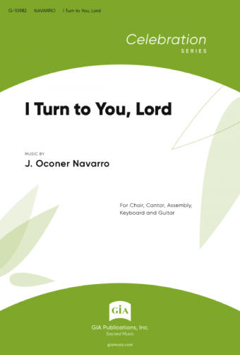 I Turn to You, Lord