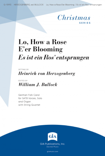 Lo, How a Rose E'er Blooming