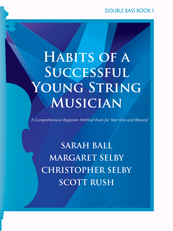 Habits of a Successful Young String Musician (Book 1) - Double Bass