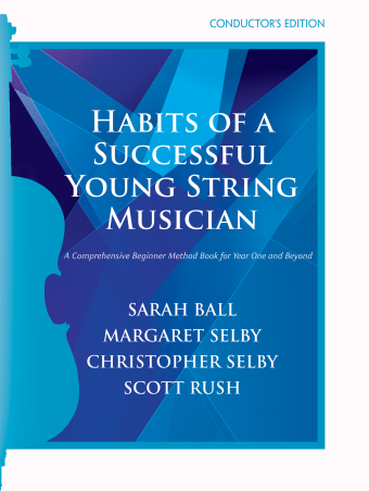 Habits of a Successful Young String Musician (Book 1) - Conductor's Edition