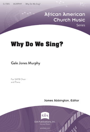 Why Do We Sing?